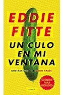 UN CULO EN MI VENTANA - EDDIE FITTE - EDITORIAL EMECE