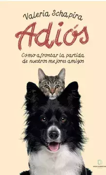 ADIOS - VALERIA SCHAPIRA - DIEGO SJEREDJIAN EDICIONES