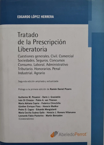 TRATADO DE LA PRESCRIPCION LIBERATORIA - LOPEZ HERRERA - EDITORIAL ABELEDO PERROT