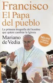 Francisco, el Papa del pueblo - Mariano de vedia (bolsillo) - comprar online