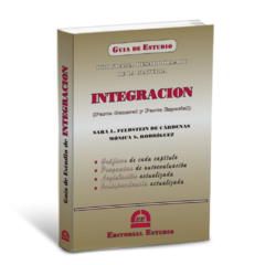 GUÍA DE ESTUDIO DE INTEGRACIÓN - Sara FELDSTEIN DE CARDENAS - Mónica RODRIGUEZ