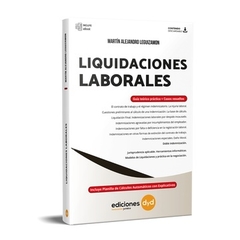 Liquidaciones Laborales Guia Teorica Casos Resueltos - Ediciones DYD