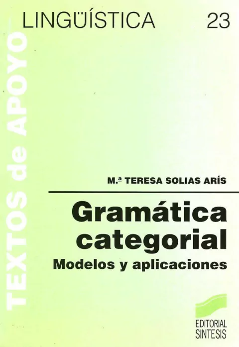 GRAMATICA CATEGORIAL: MODELOS Y APLICACIONES
