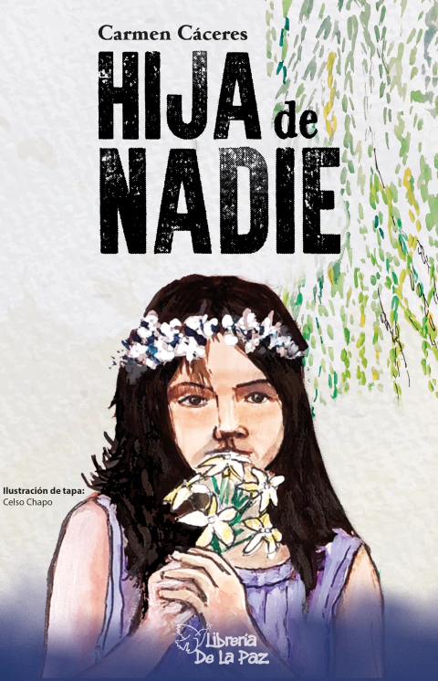 Hija de nadie - Cáceres, Carmen