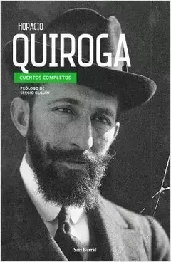 CUENTOS COMPLETOS - HORACIO QUIROGA - PLANETA
