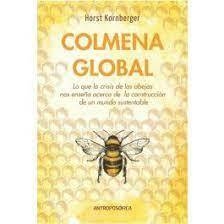 COLMENA GLOBAL - HORST KORNBERGER - EDITORIAL ANTROPOSÒFICA