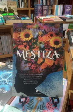 MESTIZA - MILLS BELLENDEN