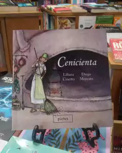 CENICIENTA - LILIANA CINETTO; DIEGO MOSCATO