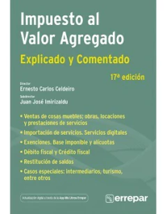 Impuesto al valor agregado Explicado y Comentado 17° Edicion - Errepar