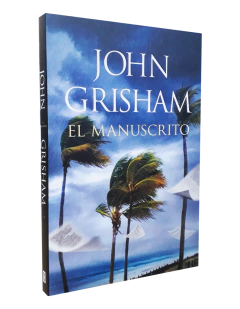 EL MANUSCRITO - GRISHAM JOHN