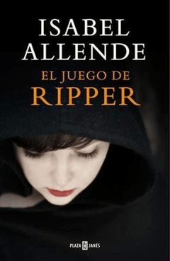 EL JUEGO DE RIPPER - ALLENDE ISABEL - EDITORIAL PLAZA Y JANES