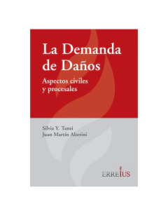 La Demanda De Daños - Tanzi/Alterini - Editorial Erreius