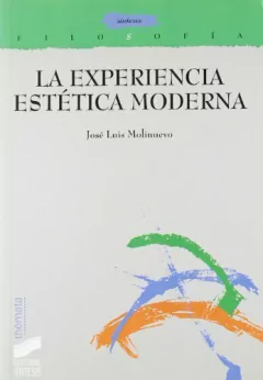 la experiencia estética moderna josé luis molinuevo
