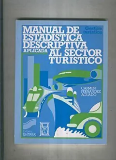MANUAL DE ESTADISTICA DESCRIPTIVA APLICADA AL SECTOR TU DE FERNANDEZ AGUADO CARMEN