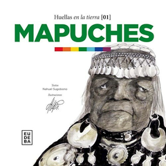 Mapuches - Nahuel Sugobono - Editorial Eudeba