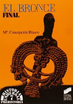 María Concepción Blasco Bosqued - El Bronce final