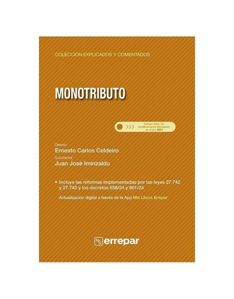 Monotributo Explicado y Comentado - Errepar