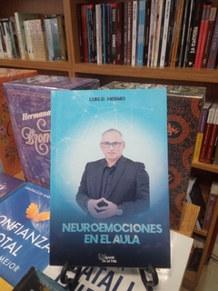 NEUROEMOCIONES EN EL AULA / HERMO LUIS D. / EDICIONES DE LA PAZ ... - comprar online
