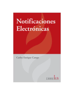 Notificaciones Electronicas - Camps Carlos - Editorial Erreius