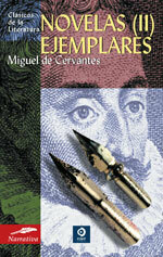Novelas ejemplares II - Miguel de Cervantes
