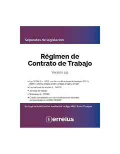 Regimen de Contrato de Trabajo 4.9 - Separatas de legislación - Editorial Errepar