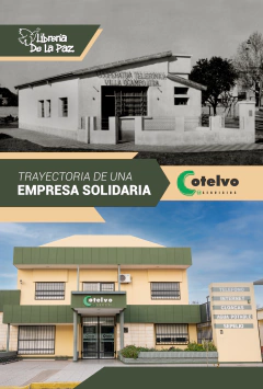 Trayectoria de una empresa solidaria - Scarpin Guillermo J