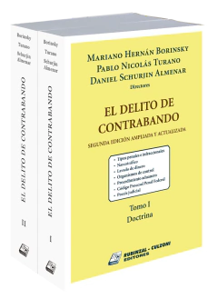El delito de contrabando 2 Tomos - Borinsky/Turano/Almenar - Editorial Rubinzal Culzoni