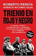 TRIENIO EN ROJO Y NEGRO - ROBERTO PERDÍA