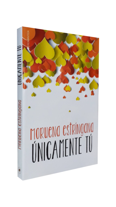 UNICAMENTE TU - ESTRINGANA MORUENA