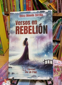 Versos en rebelión - Olmedo Zorrilla, Elvira