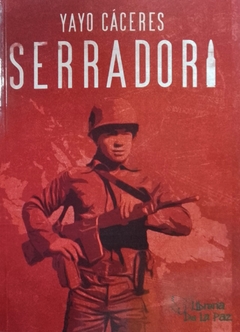 SERRADORI - YAYO CÁCERES