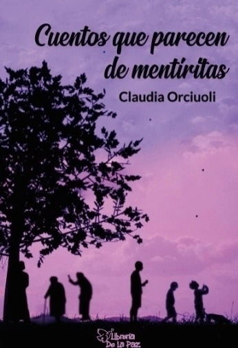 Cuentos que parecen de mentiritas