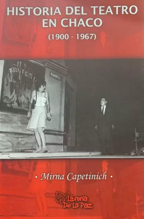 Historia del Teatro en Chaco