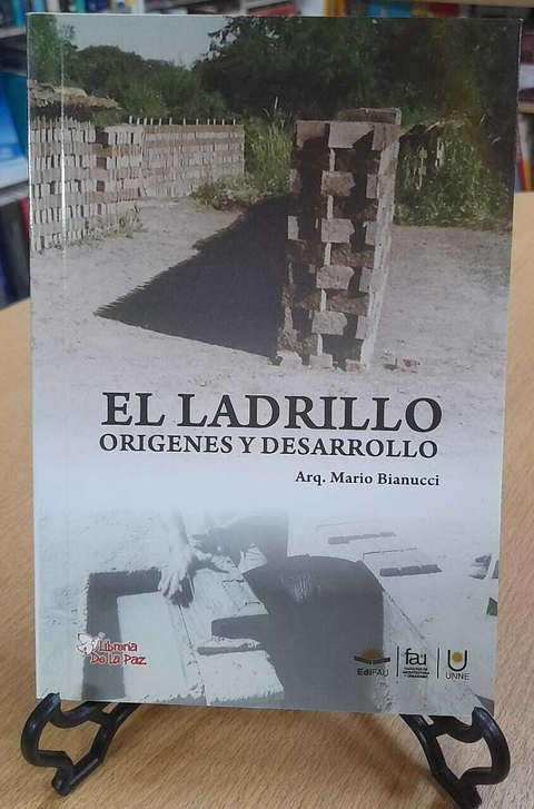 EL LADRILLO / BLANUCCI MARIO / EDICIONES DE LA PAZ