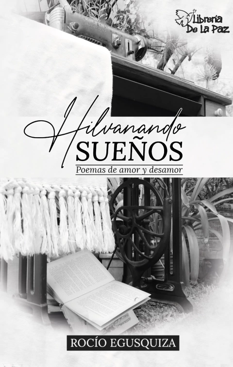 Hilvanando sueños - Egusquiza, Rocio