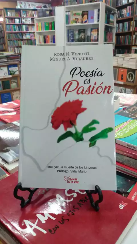 POESIA ES PASION - VENUTTI - VIDAURRE - EDICIONES DE LA PAZ