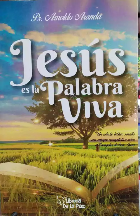 JESUS ES LA PALABRA VIVA / ARANDA ARNOLDO / EDICIONES DE LA PAZ ..