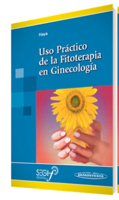 Uso practico de la Fitoterapia en ginecologia - Haya - Editorial Medica Panamericana