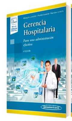 Gerencia Hospitalaria - Malagon-Londoño - Editorial Medica Panamericana