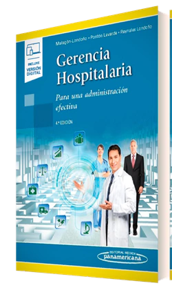 Gerencia Hospitalaria - Malagon-Londoño - Editorial Medica Panamericana