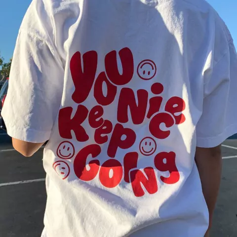 Remera You Nice Keep going