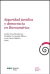 Seguridad jurídica y democracia en Iberoamérica - Ferrer Beltrán, Jordi
