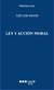 Ley y acción moral - Widow, José Luis