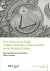 Una democracia frágil: religión, laicidad y clases sociales en los Estados Unidos - Cruz Revueltas, Juan Crsitóbal; Lacorne, Denis