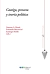 Castigo proceso y teoría política - Gustavo A. Beade, Fernando Bracaccini, Santiago Mollis