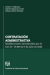Contratación Administrativa - Carlos E. Delpiazzo, Gabriel Delpiazzo Antón, Natalia Veloso Giribaldi - comprar online