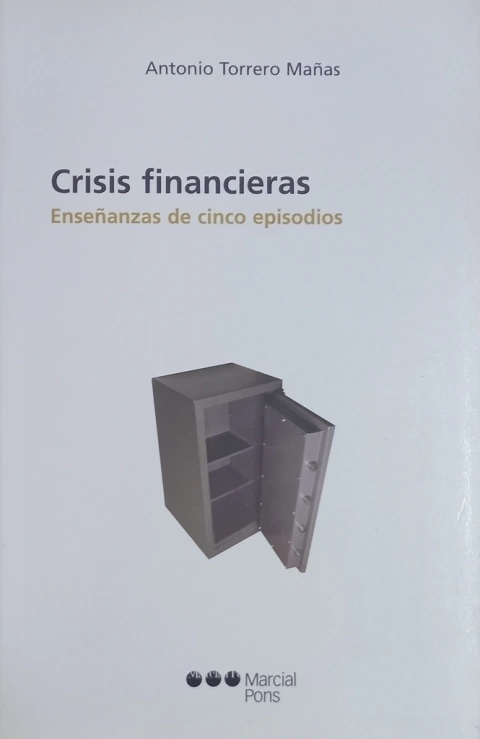Crisis financieras - Antonio Torrero Mañas