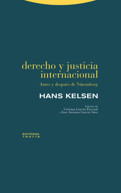 Derecho y justicia internacional - Hans Kelsen