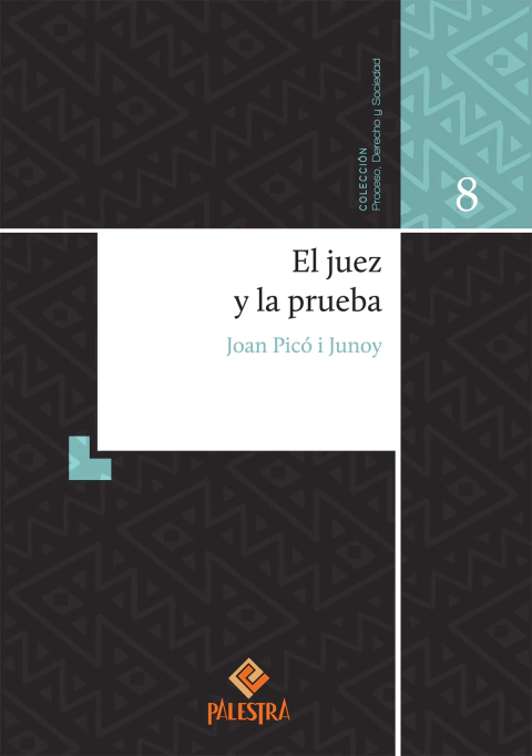 El juez y la prueba - Joan Picó i Junoy