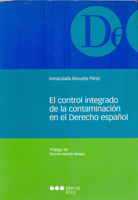 El control integrado de la contaminación en el derecho español